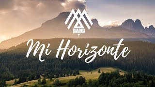 Milo Arriaga y su banda (MI HORIZONTE )(vídeo oficial) Musica catolica. chords