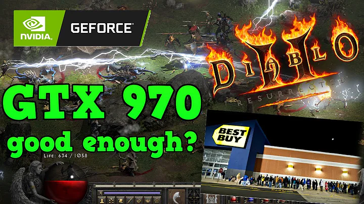 Diablo 2 Resurrected trên GTX 970 - Chạy Mượt Hay?