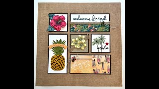 Tropical Oasis 12 x 12 Sampler