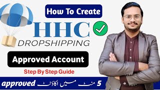 How To Create HHC Dropshipping Account 2024 || Approved HHC Account