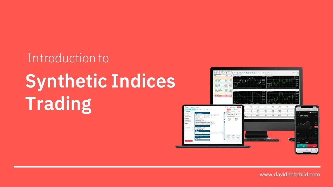 Introduction to Trading Synthetic Indices With Deriv YouTube