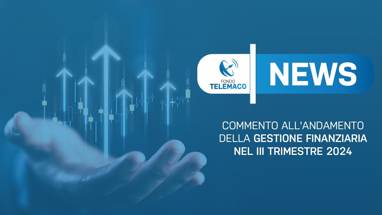 Telemaco News - Commento all'andamento della gestione finanziaria nel III trimestre 2024