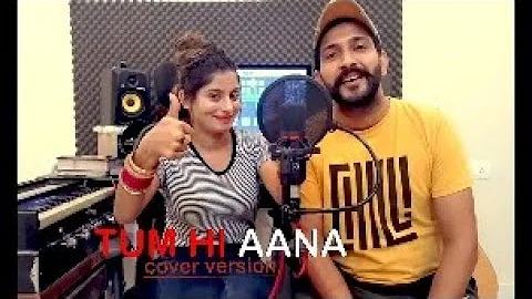 Tum Hi Aana Cover Version | Rj Ranjha | Ishu | Marjaavaan | Jubin Nautiyal | T Series | 2020