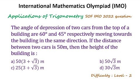 #olympiadmathematicscompetition , #imo , #mcq , #applicationsoftrigonometry  , #trigonometryclass10