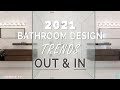 2021 BATHROOM DESIGN TRENDS | OUT & IN | BA Studio TV