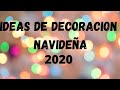 #Manualidadesnavideñas#decoracion#tendenciasnavideñas2020  DIY Ideas de decoracion navideña