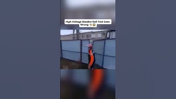 When a High Voltage Breaker Goes Wrong 😱 #shorts