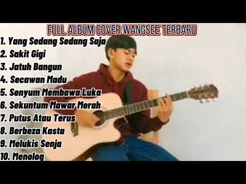 WANGSEE FULL ALBUM TERBARU 2021