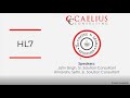 HL7 Connector in MuleSoft - Caelius Consulting Coffee n' Learn Sessions