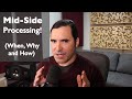 What is Mid-Side Processing? And WHY to Use It!