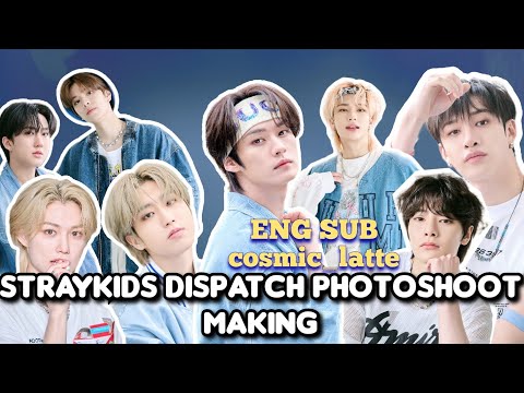 [ENG] Stray Kids HD Photoshoot with summer vibes Making | Dispatch | 3racha | Tojebi | Bokseungah