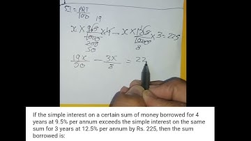 If the simple interest on a certain sum of money borrowed for 4 years at 9.5% per annum exceeds the