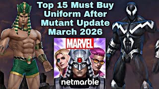 Top 15 Must Buy Uniform After Mutant Update March 2026 - Marvel Future Fight