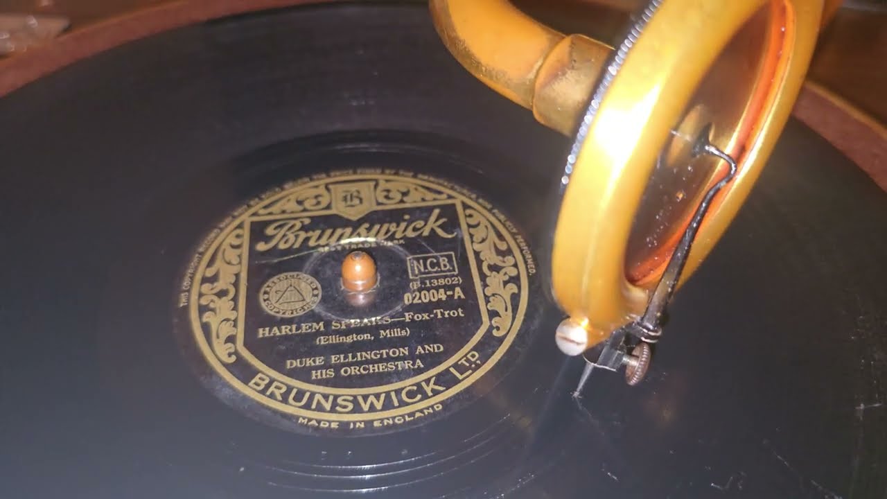 Harlem Speaks ~ Duke Ellington & His Orchestra ~ 1931? Brunswick 78rpm ~ HMV 461 Gramophone