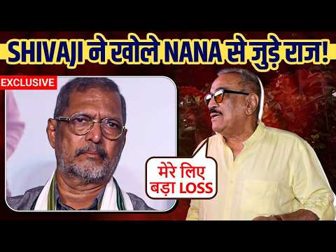 Shivaji Satam on Nana Patekar’s Demise: 'Nana Ka Jana Bahut Bada Loss' | Exclusive