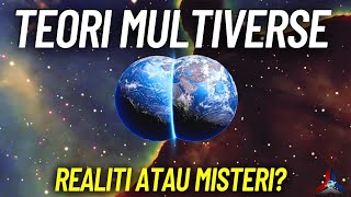 Bagaimana Sains Menjelaskan Teori Multiverse & Big Bang?