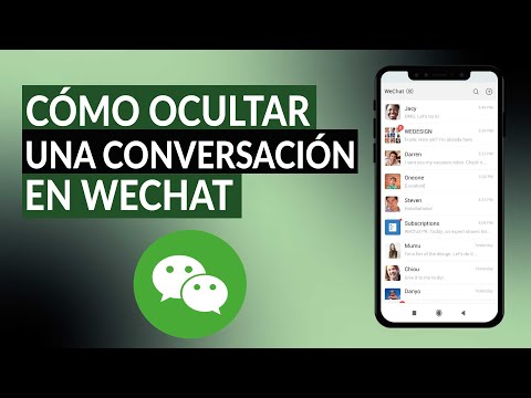 ¿Cómo ocultar una conversación en WECHAT de manera eficaz? - Aprende fácil