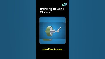 Working of a Cone Clutch Explained Simply!