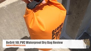 BeGrit 10L PVC Waterproof Dry Bag Review