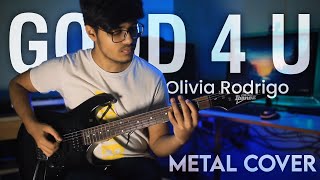 good 4 u - Olivia Rodrigo (Metal Cover) || Dipanjan Mridha