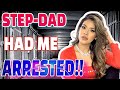 MY STEP DAD HAD ME ARRESTED | NIKKI GLAMOUR
