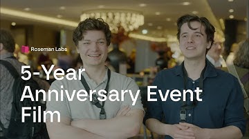 5-Year Anniversary Film | Roseman Labs