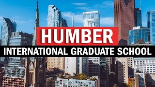 Welcome to Humber International Graduate School