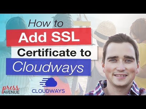 How to Add Let's Encrypt SSL to Your WordPress site with Cloudways