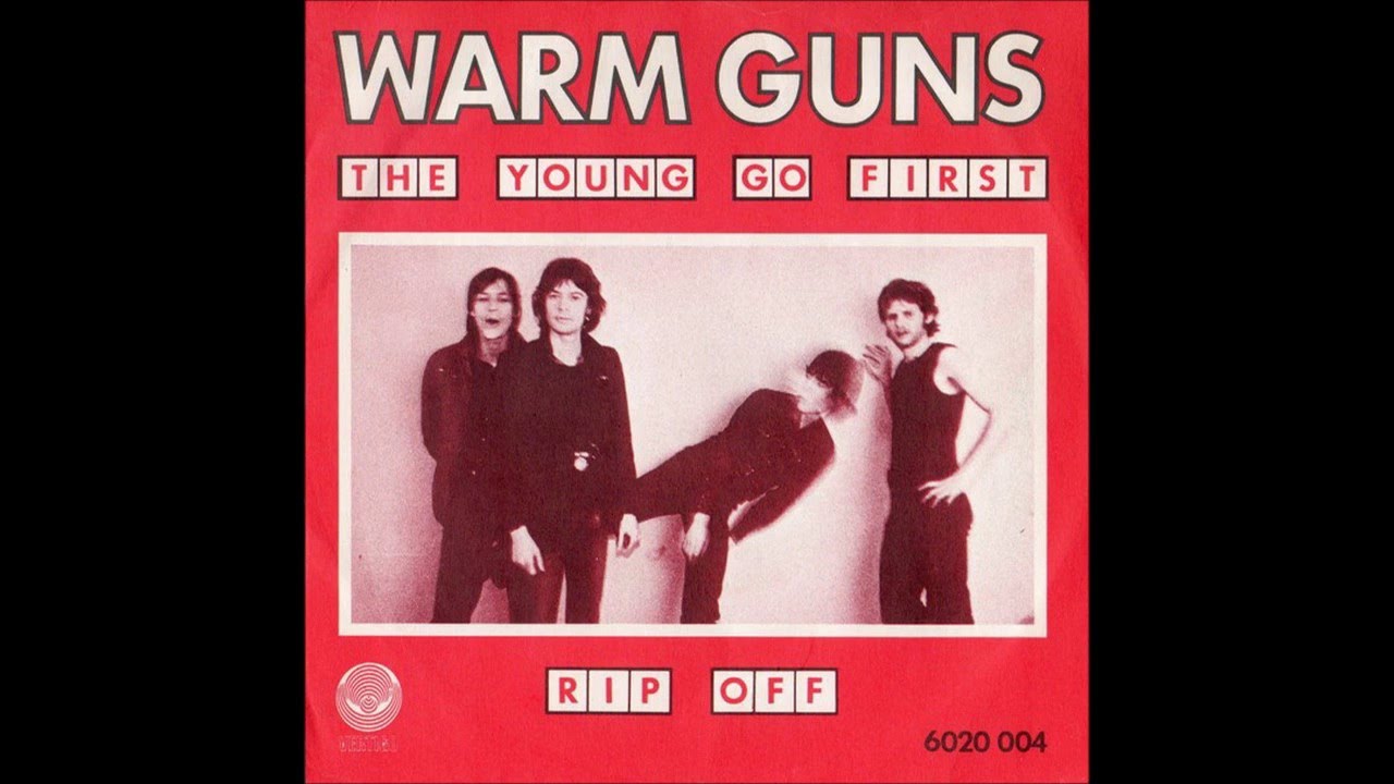 Warm Guns - 1980 - The Young Go First - YouTube