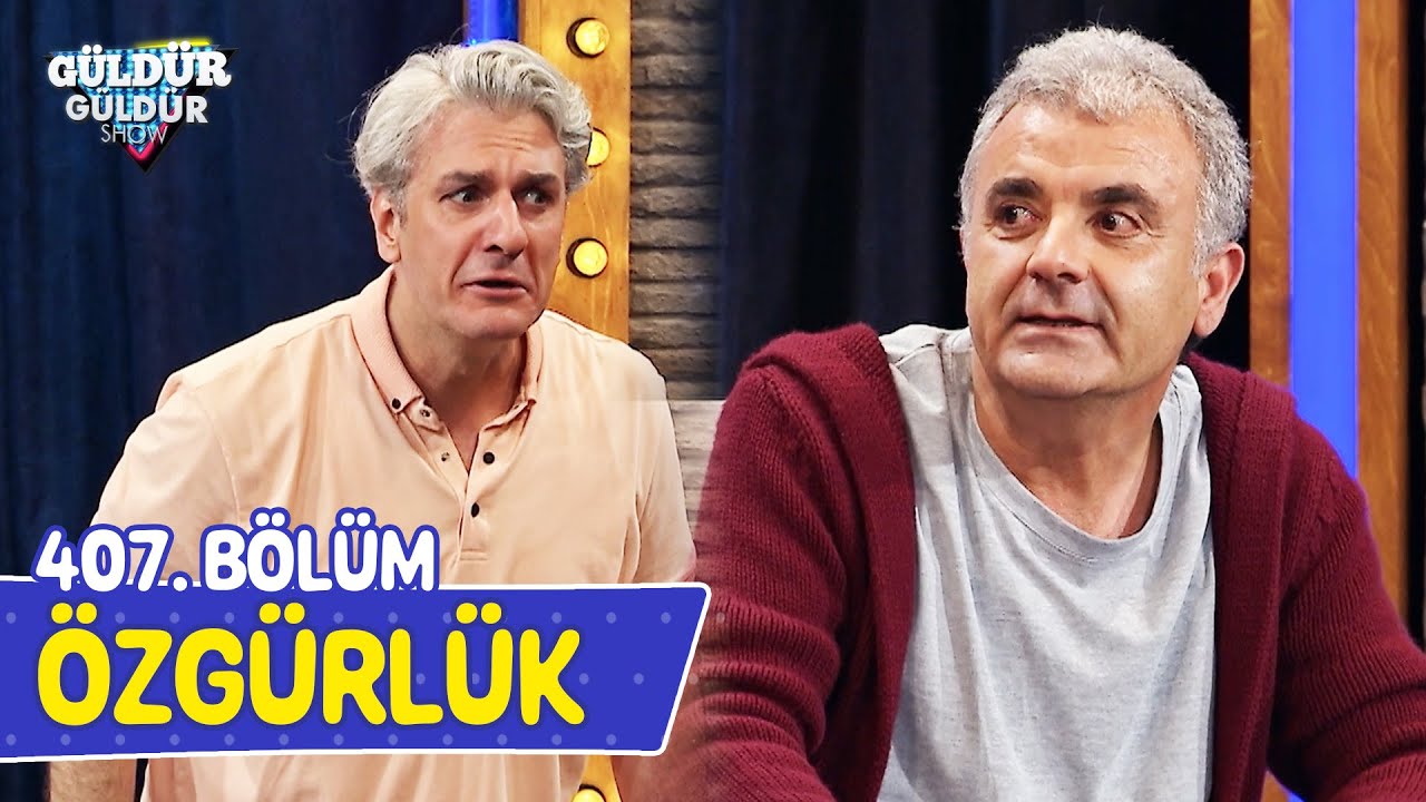Özgürlük - 407. Bölüm (Güldür Güldür Show)
