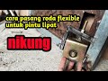 #kreatif #roda_pintu_sleding modifikasi roda fix menjadi flexible part2 | cara pasang roda flexible