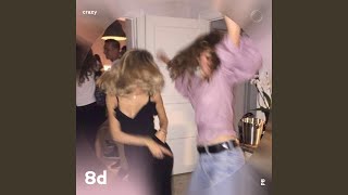 Download Lagu Crazy (8D Audio)