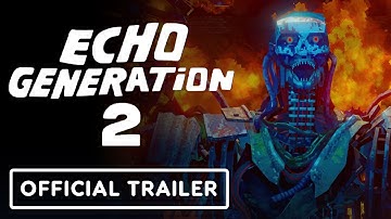 Echo Generation 2 - Official Announcement Trailer | Xbox Partner Preview Fall 2025