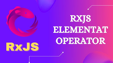37. RxJS ElementAt Operator. Learn RxJS Filtering Category ElementAt Operator - RxJS.