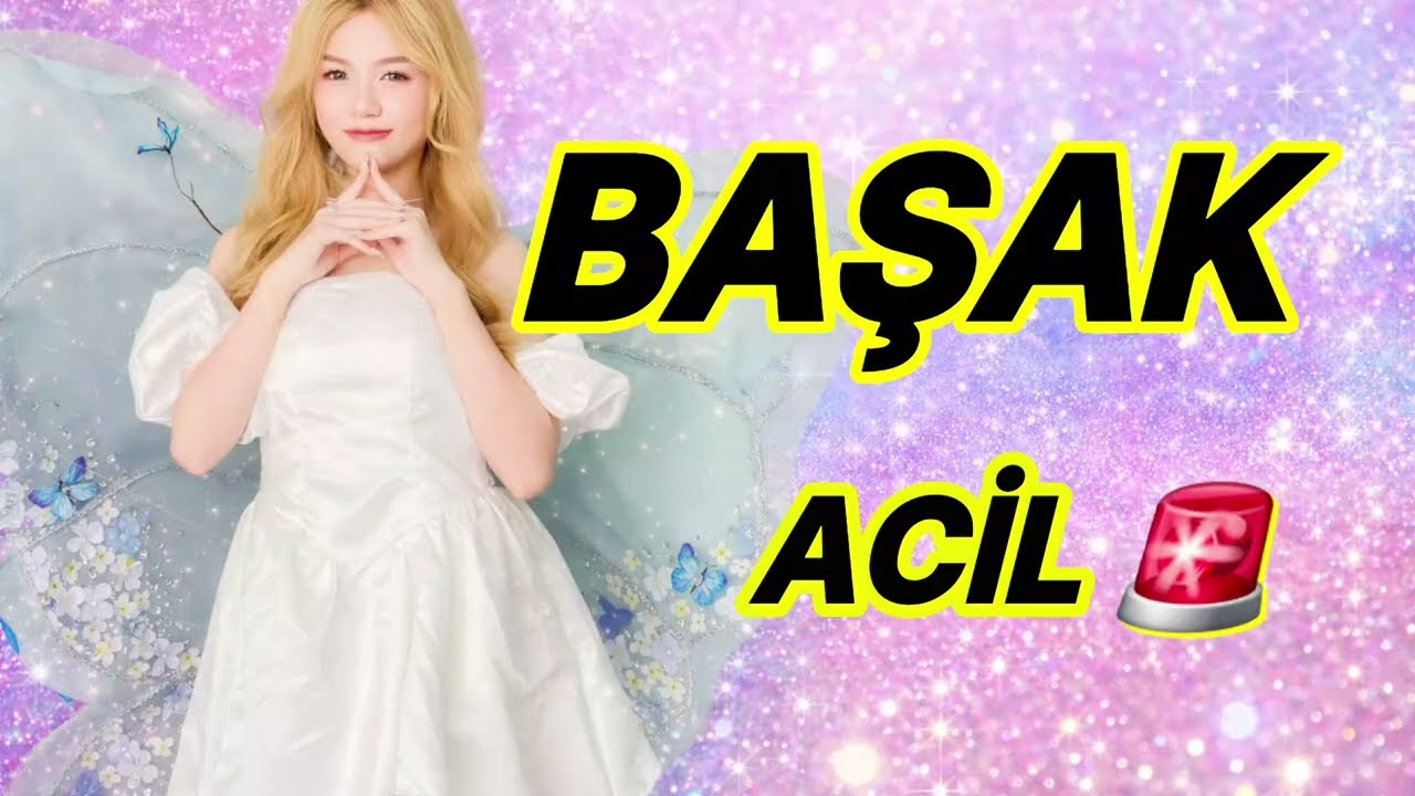 🌾BAŞAK BURCU ✨🌟✨ ACİL BİLMEN GEREKENLER 🍀