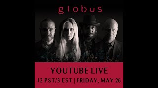 Catch Up With Globus - Friday, May 26th