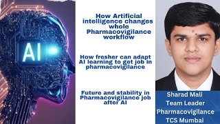 How AI changes Pharmacovigilance worflow _Expert Talk