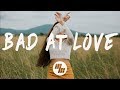 Halsey - Bad At Love (Lyrics / Lyric Video)