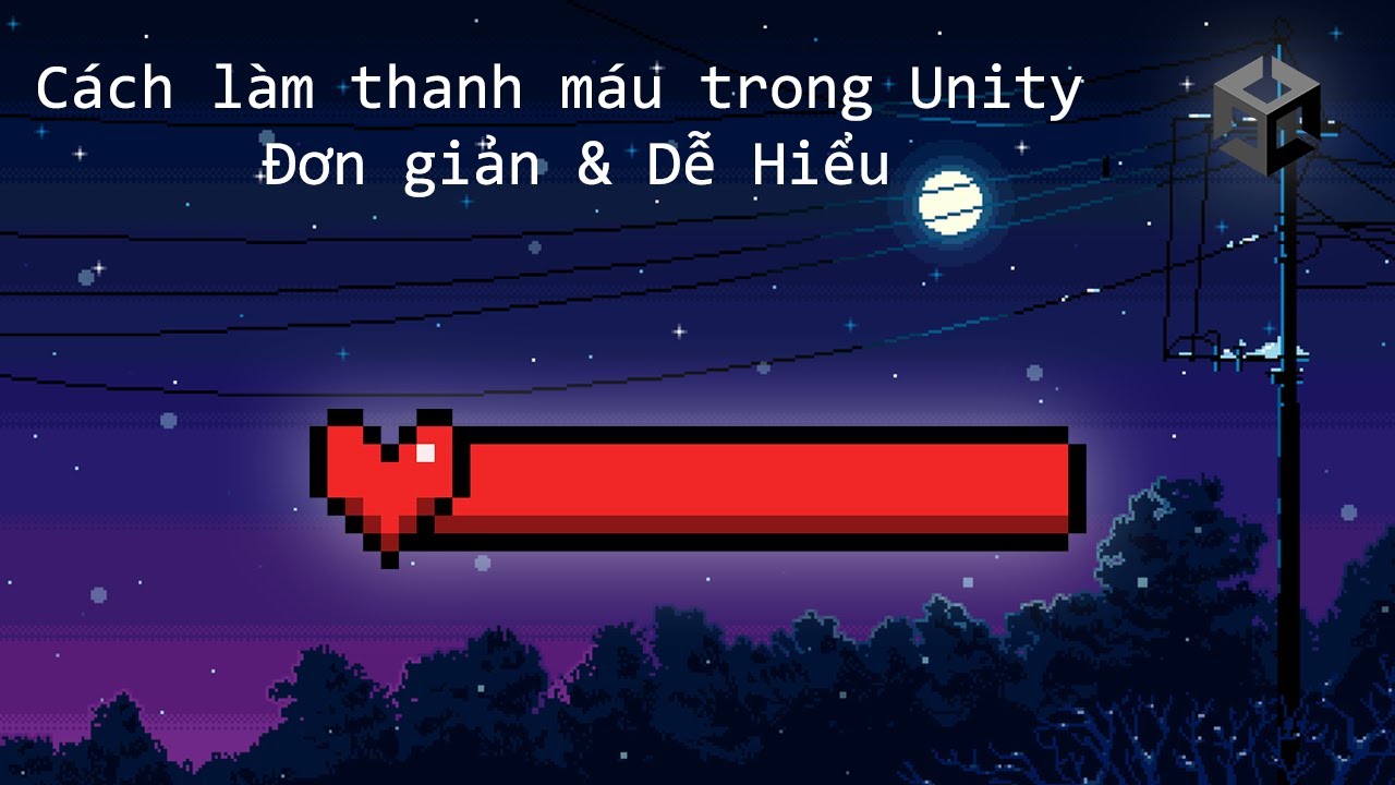 !Làm game không khó #10: Cách làm thanh máu trong Unity2D - YouTube