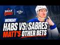 Top 3 Bets for Monday | NBA &amp; NHL Playoffs Picks &amp; MLB Predictions | Canadiens vs Sabres Game 7