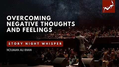 Overcoming Negative Thoughts and Feelings - Story ...