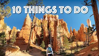 Bryce Canyon National Park  10 Things to Do!