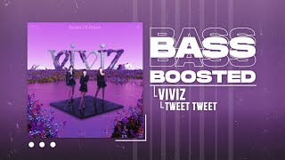 VIVIZ (비비지) - Tweet Tweet [BASS BOOSTED]