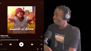 Reaction to Soa Mattrix - Ndihambile ft. Thalitha