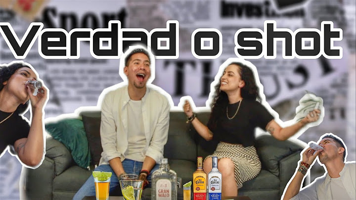 Verdad o Shot con PREGUNTAS INCOMODAS