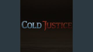 Cold Justice Main Title