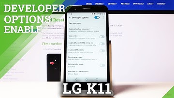 Developer Options in LG K11 – OEM Unlock / USB Debugging