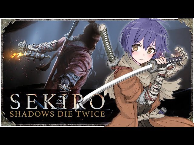 07: 💜忍べない狼、戦場に転がる。【SEKIRO: SHADOWS DIE TWICE  隻狼 /20190422】 #しずりん生放送のサムネイル