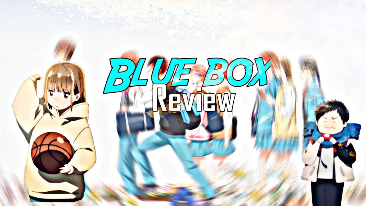 Does blue box anime really wroth for hype? Blue box