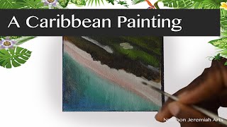 Greenwood Beach Cat Island Bahamas 100th Daily Painting upload.